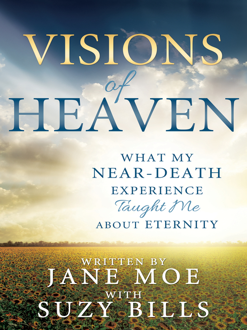 Title details for Visions of Heaven by Jane Moe - Available